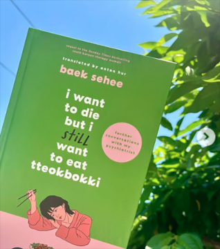 I Want To Die But I Want To Eat Tteokbokki, buku karya Baek Se-hee yang mendunia/Foto: Instagram Baek Se-hee